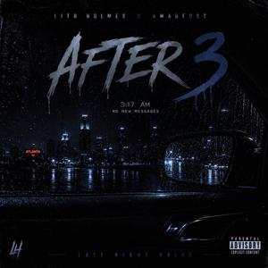 After3 (feat. Lito Holmes)