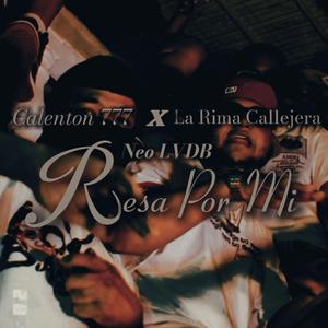 Reza Por Mi (feat. Calenton 777 & Neo LVDB)