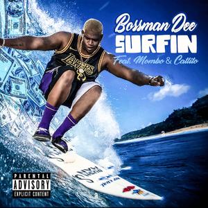 Surfin (feat. Mombo & Carlito)