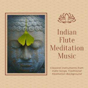 Indian Flute Meditation Music