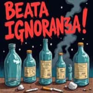 BEATA IGNORANZA