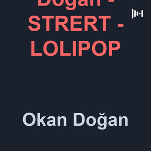 STRERT - LOLIPOP