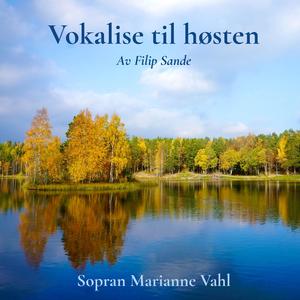 Vokalise til høsten (feat. Filip Sande)