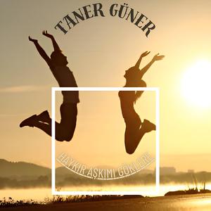 Haykır Aşkımı Göklere