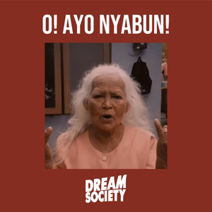 Oi! Ayo Nyabun!