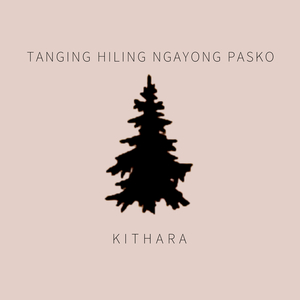 Tanging Hiling Ngayong Pasko