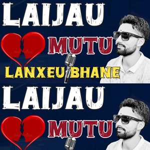 Laijau Mutu