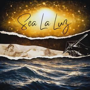 Sea La Luz