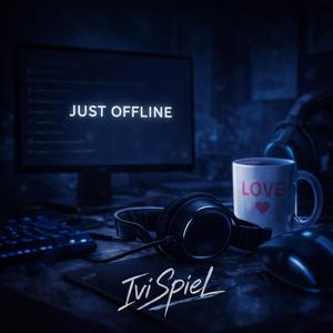 Just Offline