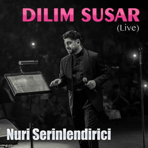 Dilim Susar (Live)
