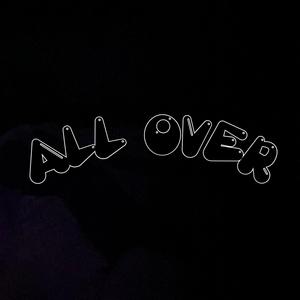 All Over (Sleepers Version)