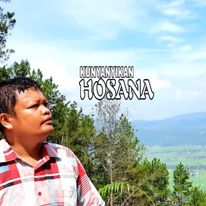 Kunyanyikan Hosana