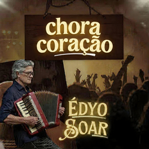 Chora Coração