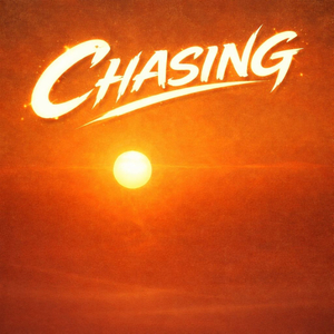 Chasing