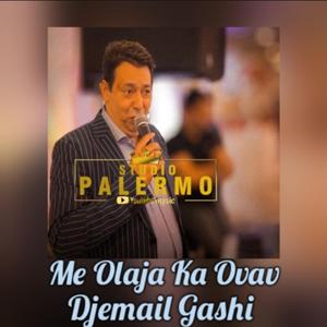 Djemail Gashi Me olaja ka ovav