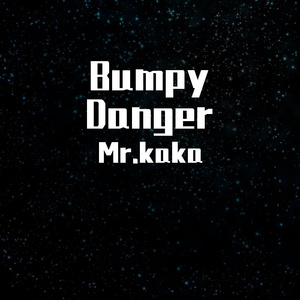 Bumpy Danger
