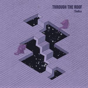 Through the Roof