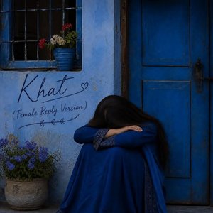 Khat (Reply Version)