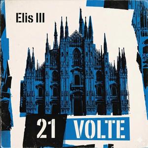 21 VOLTE