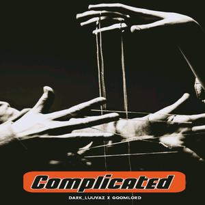 Complicated