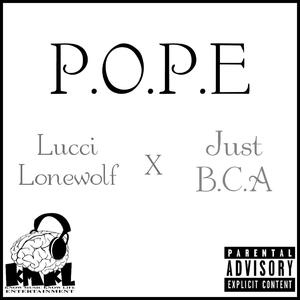 P.O.P.E. (feat. JustBCA)