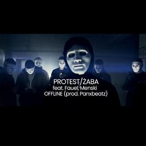PROTEST (feat. Fauel & Menski)
