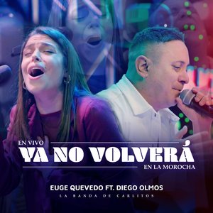 Ya No Volverá (En Vivo)