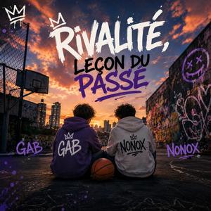 Rivalité leçon du passé