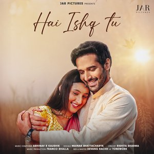 Hai Ishq Tu