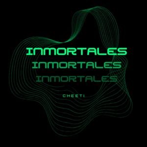 INMORTALES