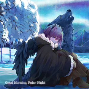 Good Morning, Polar Night (Cover) [オリジナル歌手：yukkedoluce feat.初音ミク]