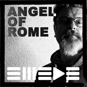 Angel of Rome (Acoustic 1st Take, Dec 2021)