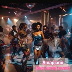 Vine musiq amapiano hub 2025