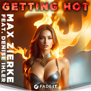 Getting Hot (Extended Mix)