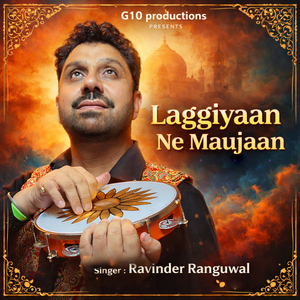 Laggiyan Ne Maujaan