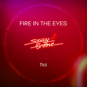 Fire in the Eyes (Original Mix)