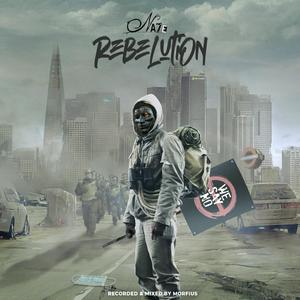 Rebelution (Do Not Comply) (feat. Nayz)