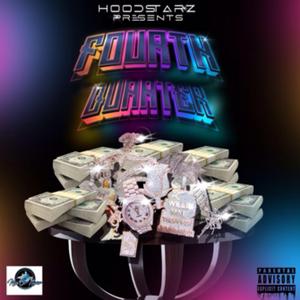 Fourth Quarter (feat. Cash Eatin, Nova Fettachini & T-woody)