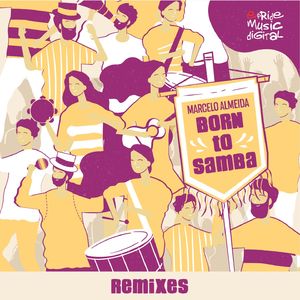 Born To Samba (Alberto Ponzo Carnival Radio Mix)