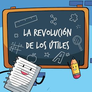 La Revolución De Los Útiles