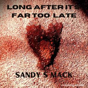 Long After it's Far Too Late