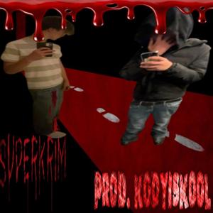SUPERKRIM (feat. PINK & kodyiskool)
