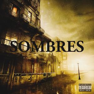 Sombres (feat. S.Tim & Nadroj)