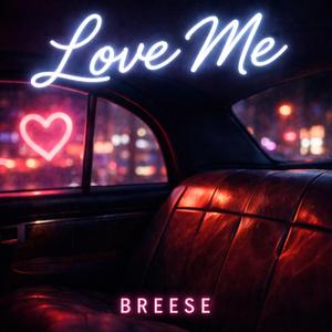 Love Me