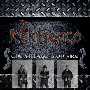 The Village Is on Fire