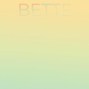 Bette