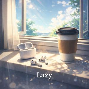 Lazy