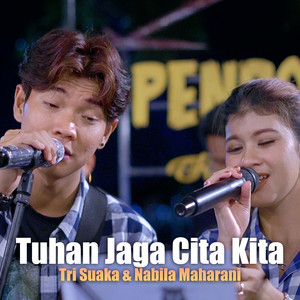 TUHAN JAGA CINTA KITA