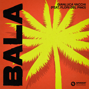 Bala (feat. Flori del Pino) [Extended Mix]