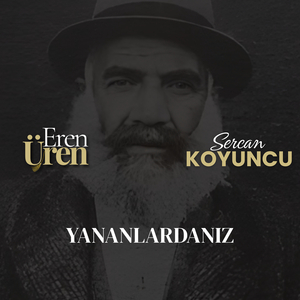 Yananlardanız
